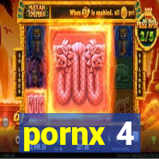 pornx 4